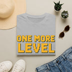 One More Level T-shirt