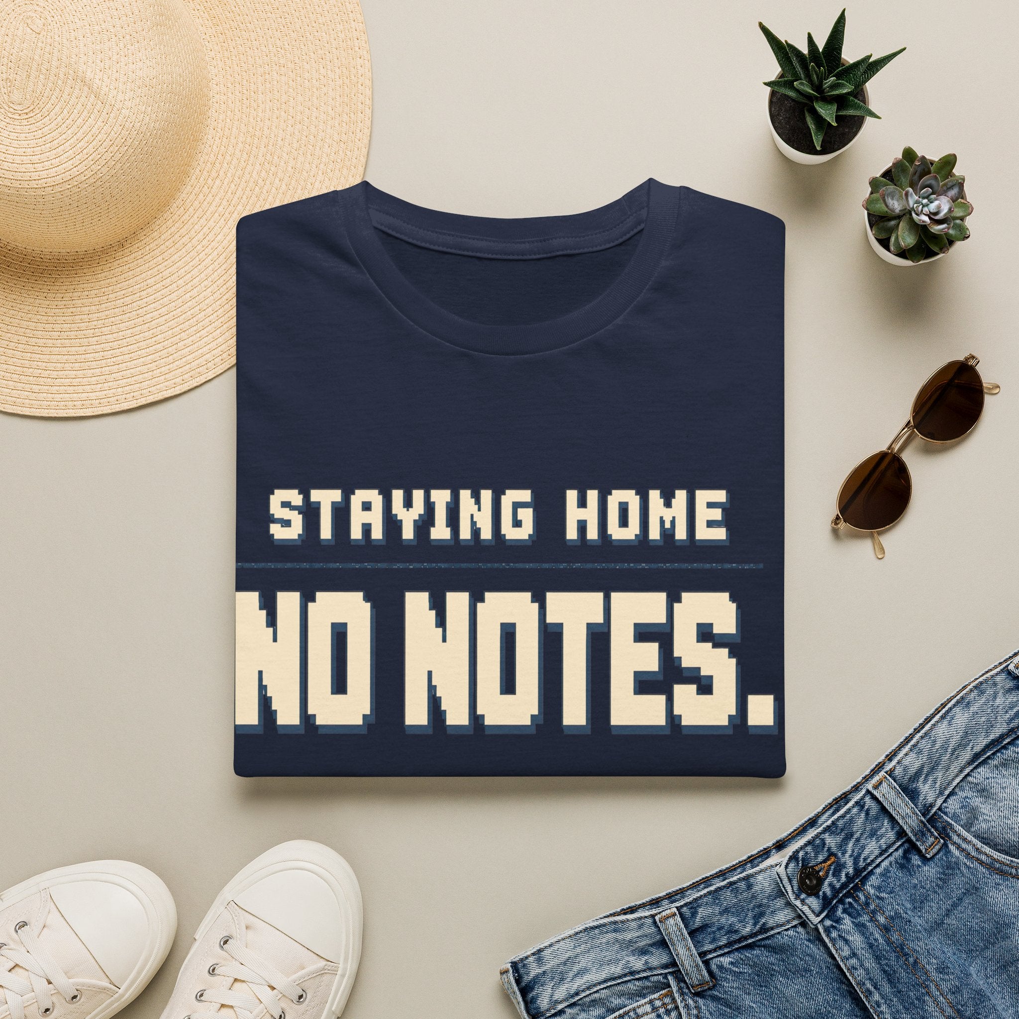 Staying Home T-shirt