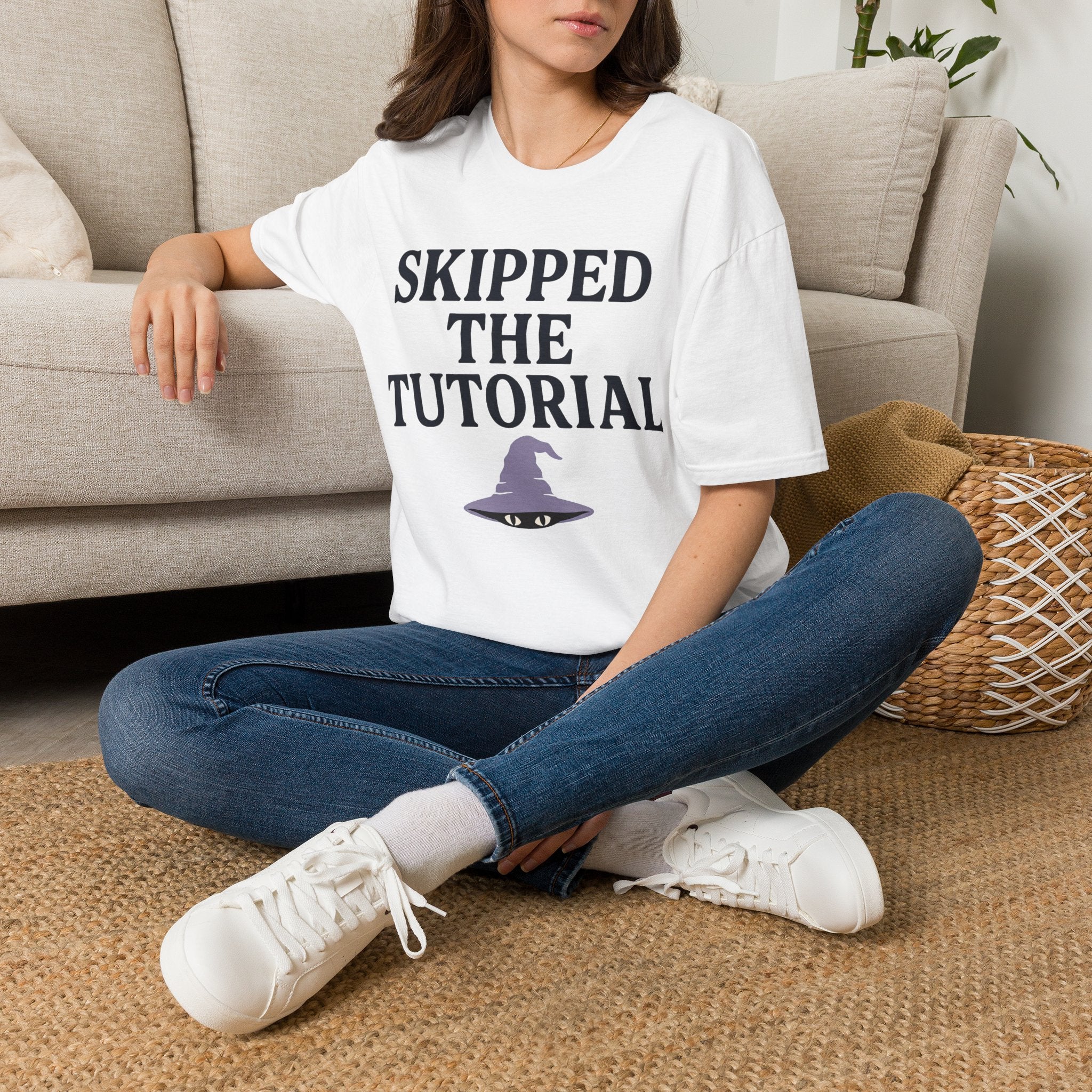 Skipped The Tutorial T-SHIRT