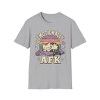 Emotionally AFK T-shirt