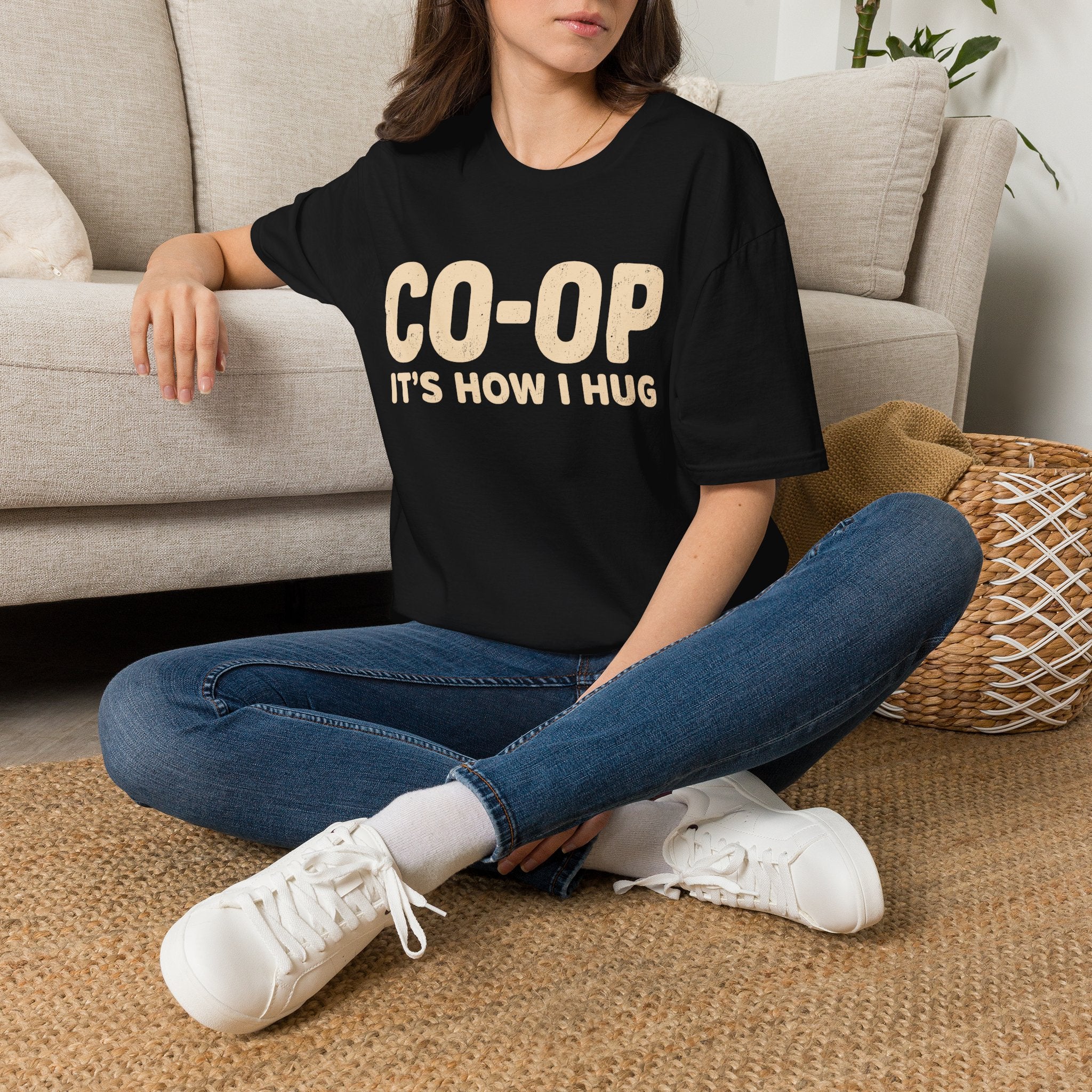 Co-Op Its How I Hug T-SHIRT