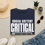 Social Battery Critical T-shirt