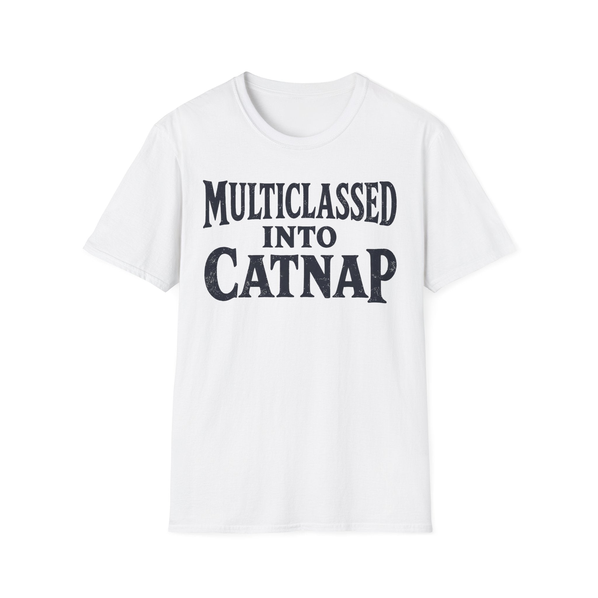 Multiclassed Into Catnap T-SHIRT