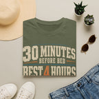 30 Minutes Before Bed T-shirt