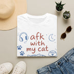 AFK WITH MY CAT T-SHIRT