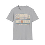 30 Minutes Before Bed T-shirt