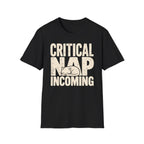 Critical Nap Incoming T-SHIRT