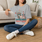 Coffee First Quest Later T-SHIRT