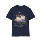 Buffering Emotionally T-SHIRT