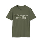 Life Happens Cats Help T-SHIRT