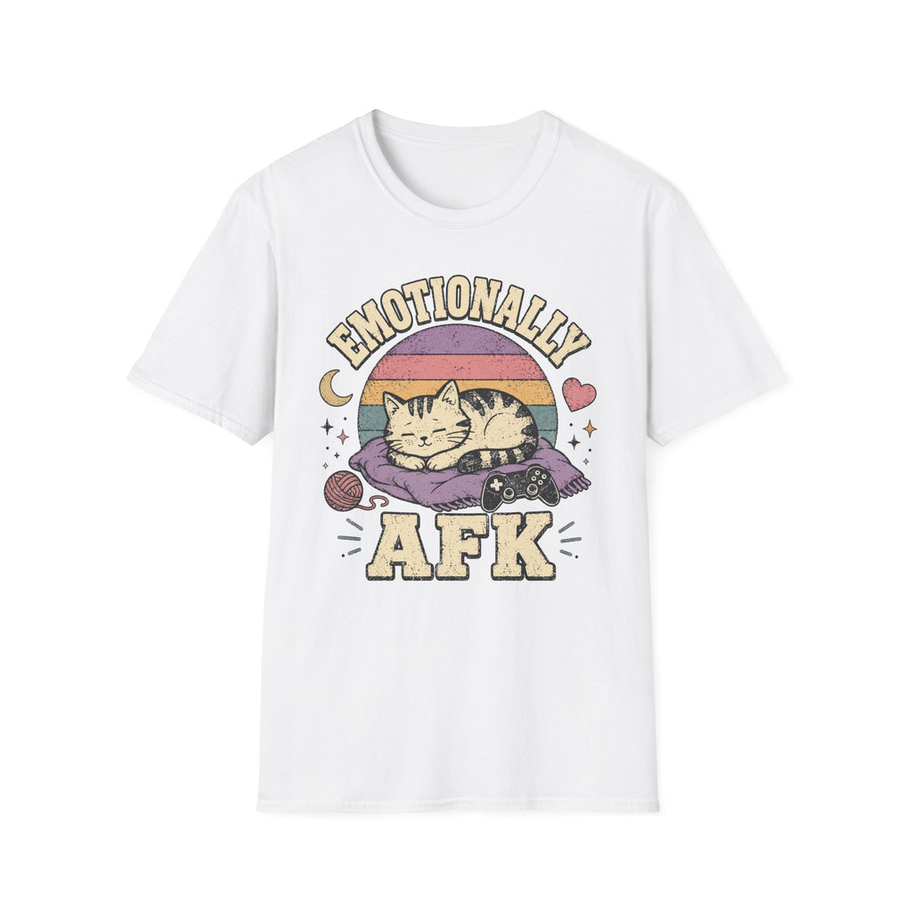 Emotionally AFK T-shirt