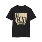 Indoor Cat Energy T-shirt