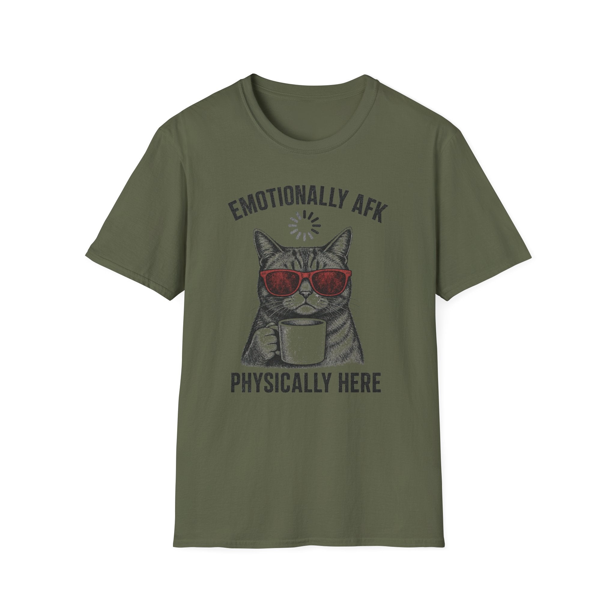 Emotionally AFK Physically Here T-SHIRT