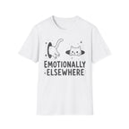 Emotionally Elsewhere T-SHIRT