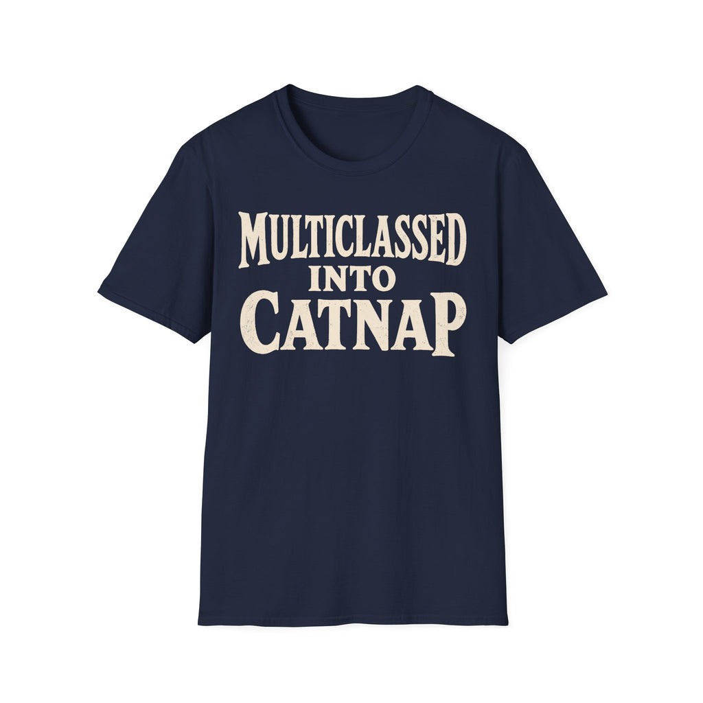 Multiclassed Into Catnap T-SHIRT