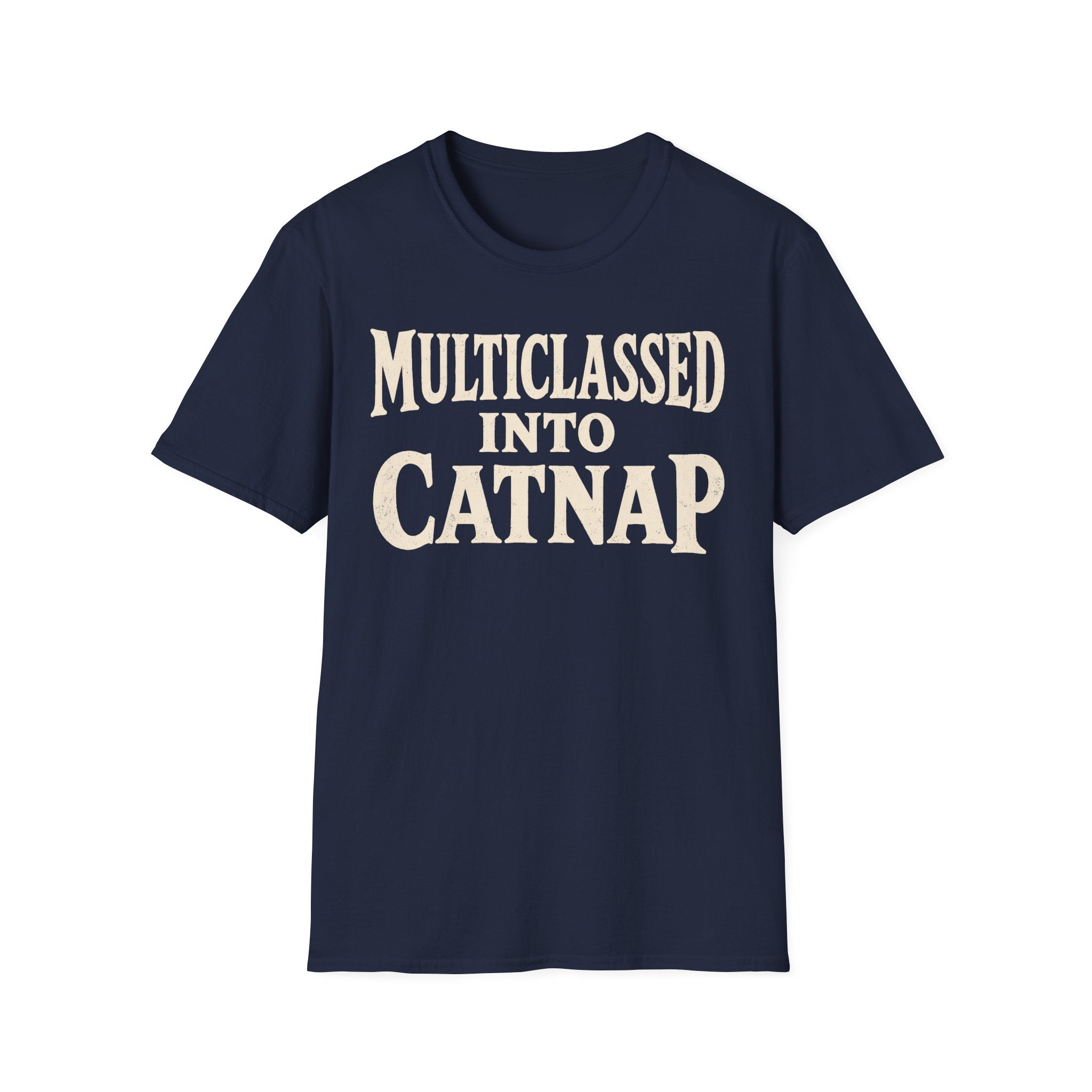 Multiclassed Into Catnap T-SHIRT