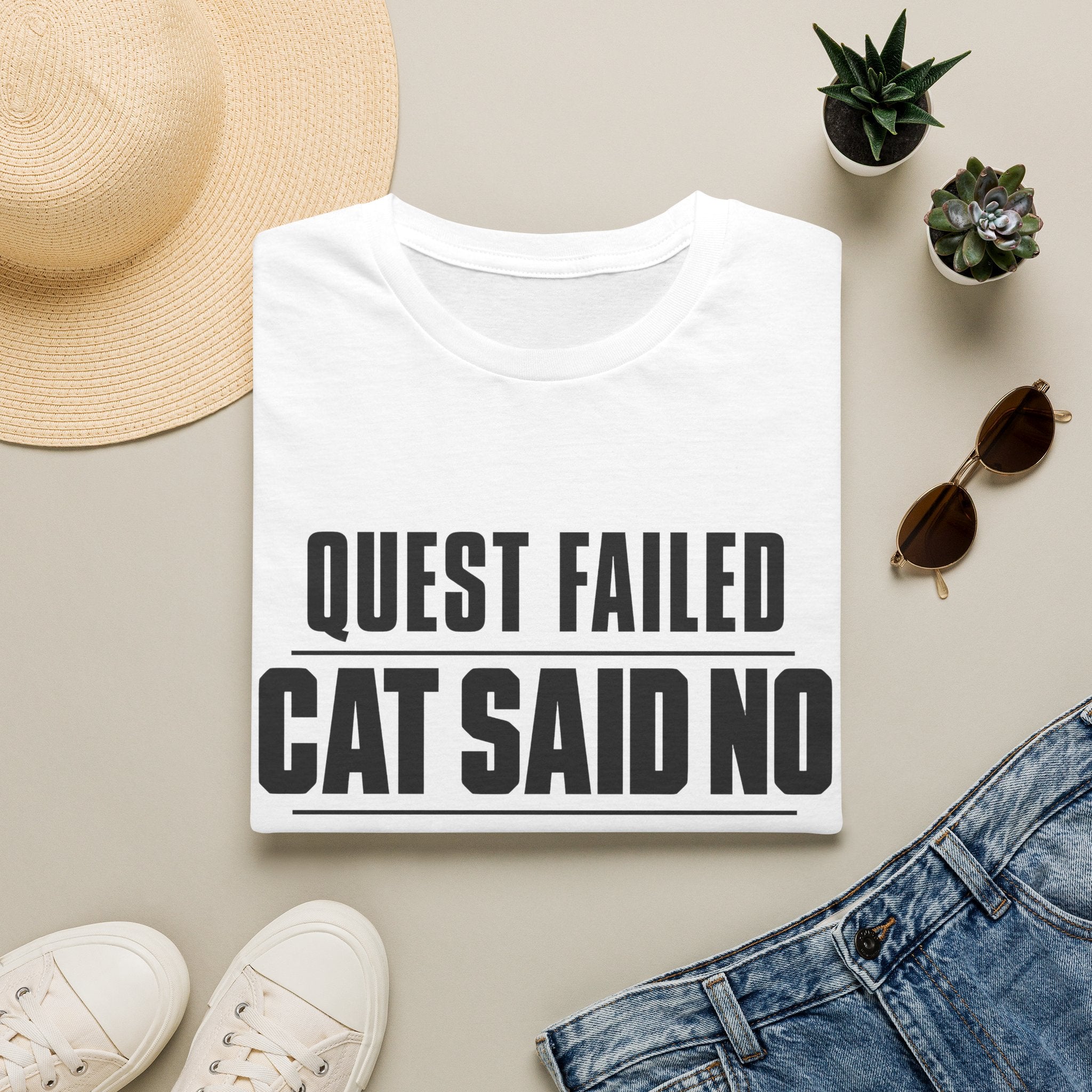 Quest Failed - Cat Said No T-shirt