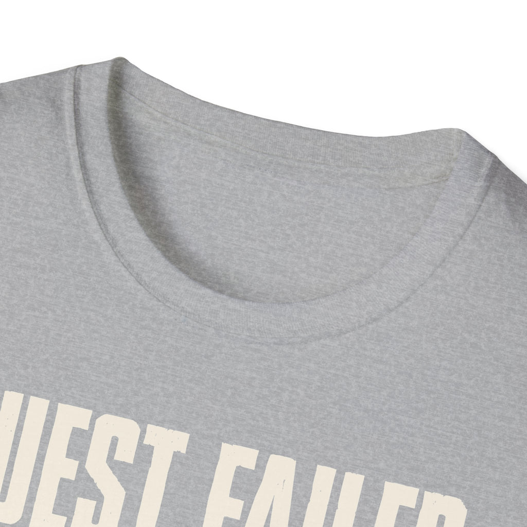 Quest Failed T-shirt