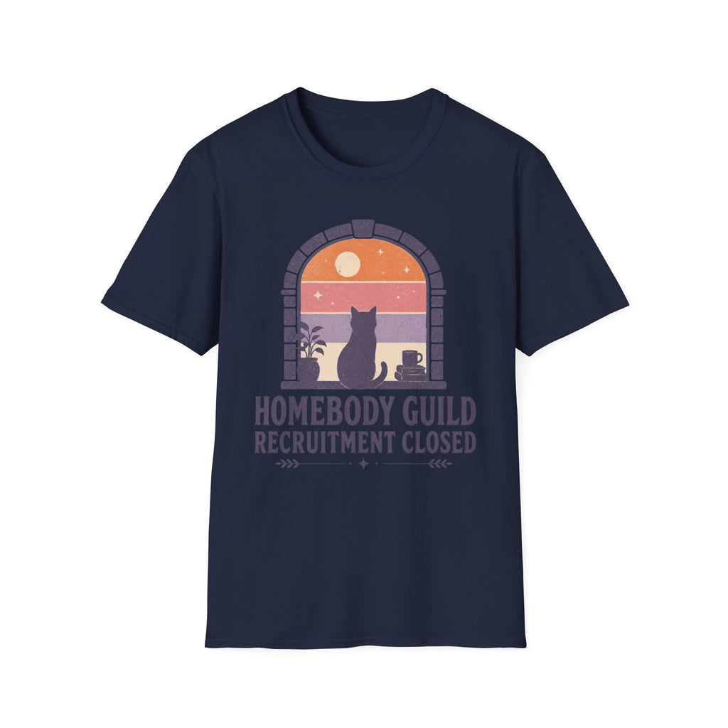 Homebody Guild Recruitment Closed T-SHIRT