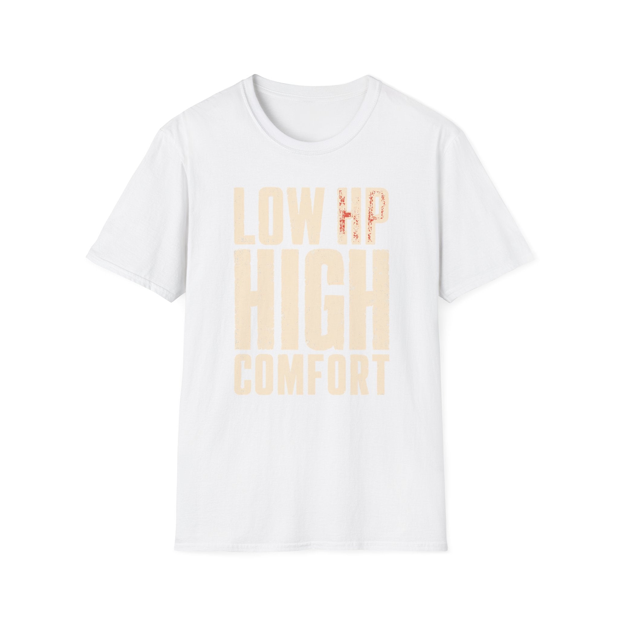 LOW HP HIGH COMFORT T-shirt