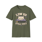 Low HP - Still Cozy T-shirt
