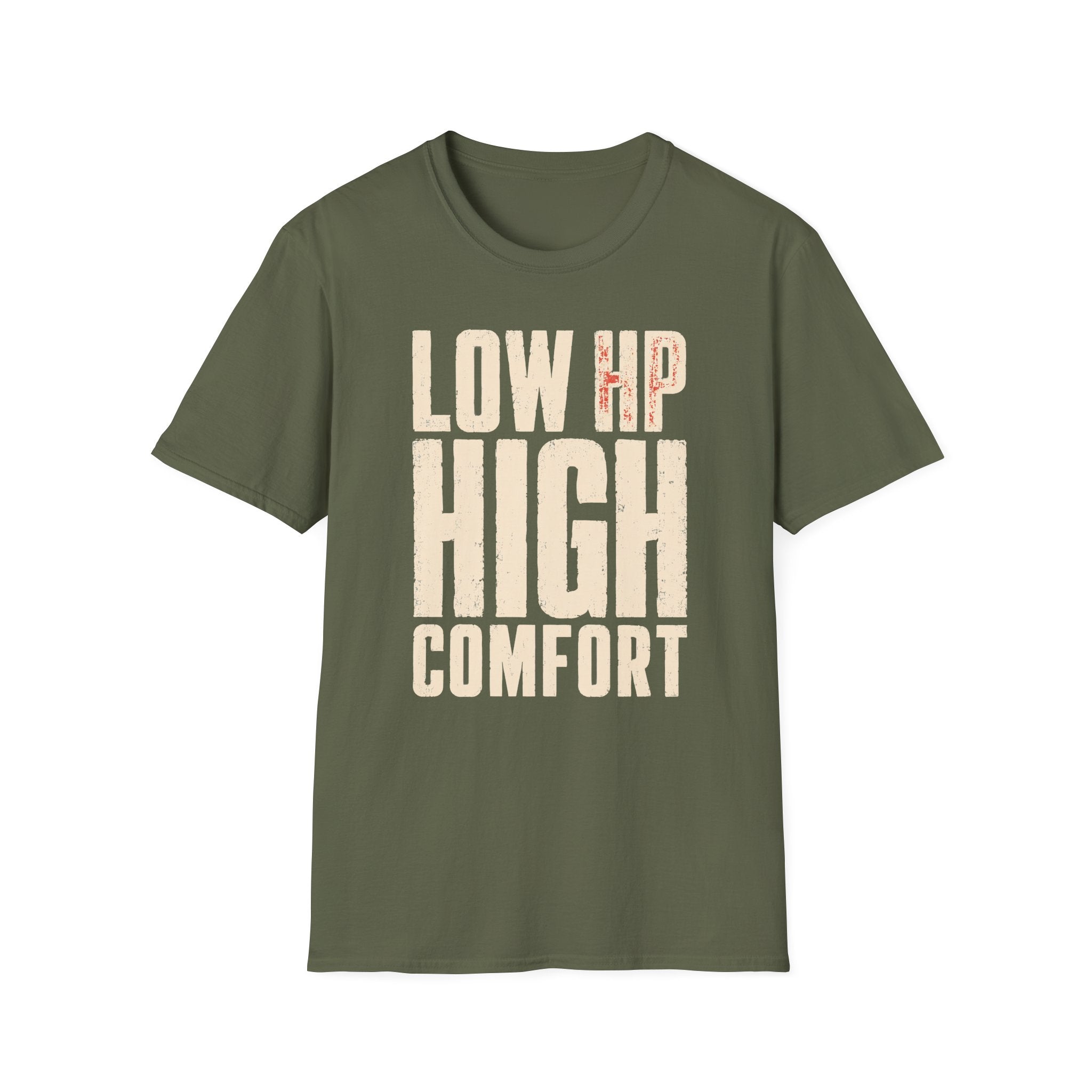 LOW HP HIGH COMFORT T-shirt