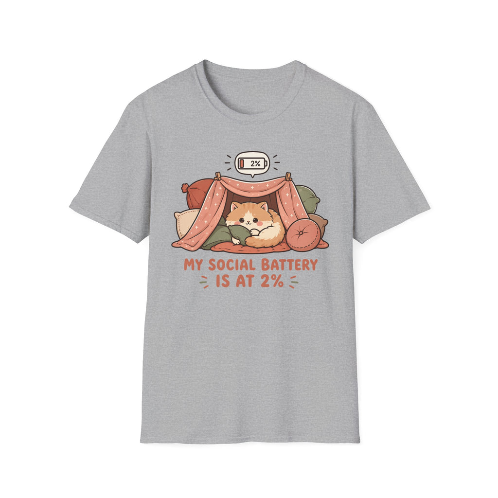 My Social Battery is at 2% T-shirt