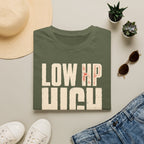 LOW HP HIGH COMFORT T-shirt
