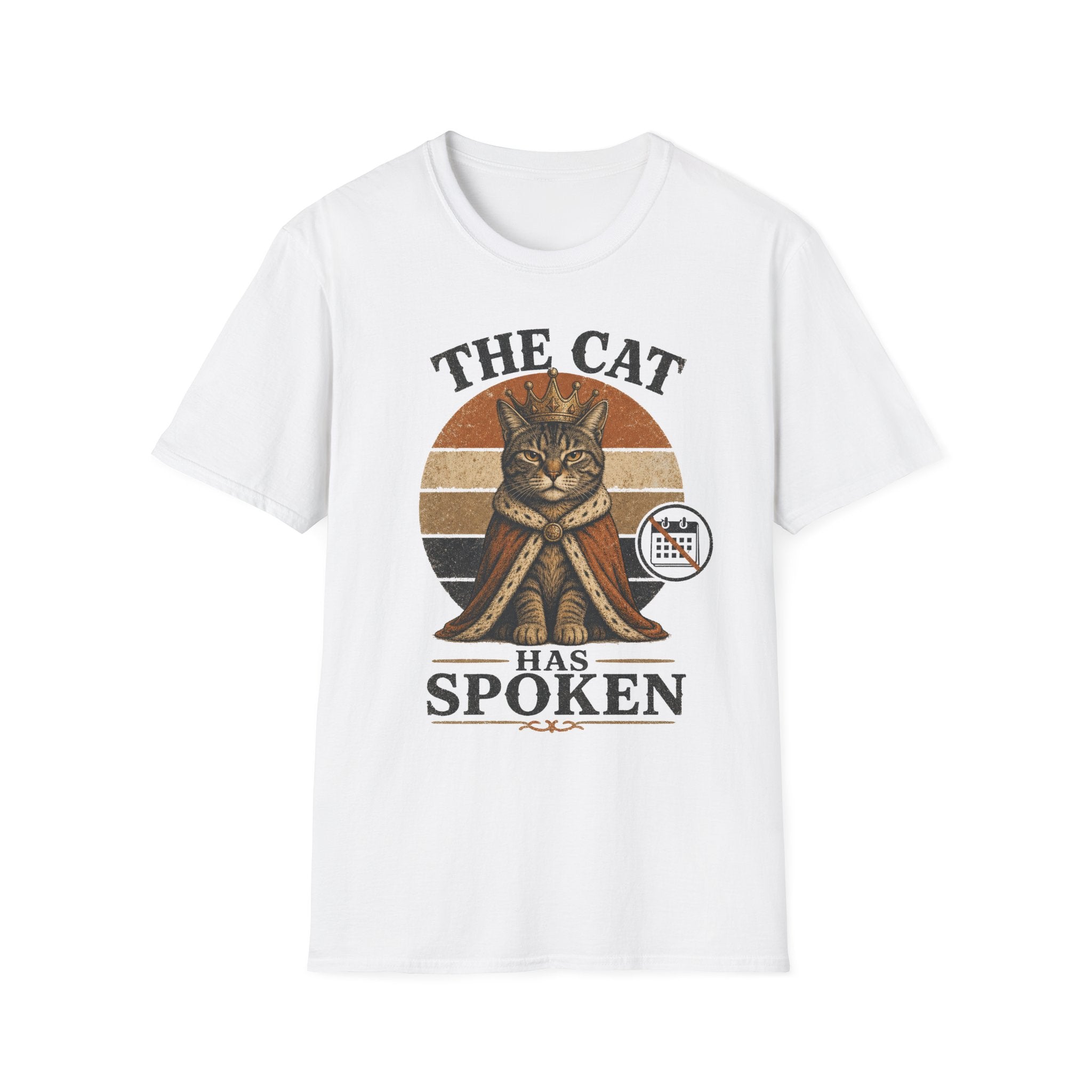 The Cat Has Spoken T-SHIRT