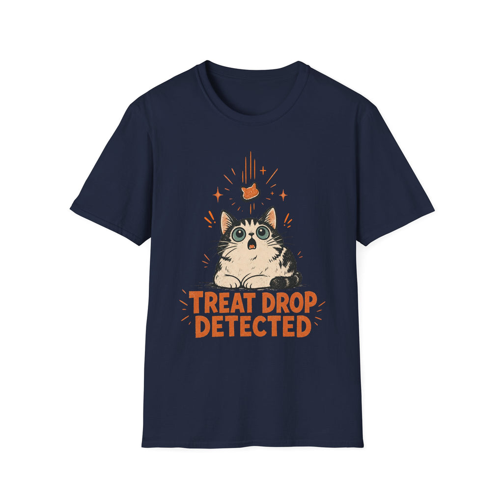 Treat Drop Detected T-SHIRT